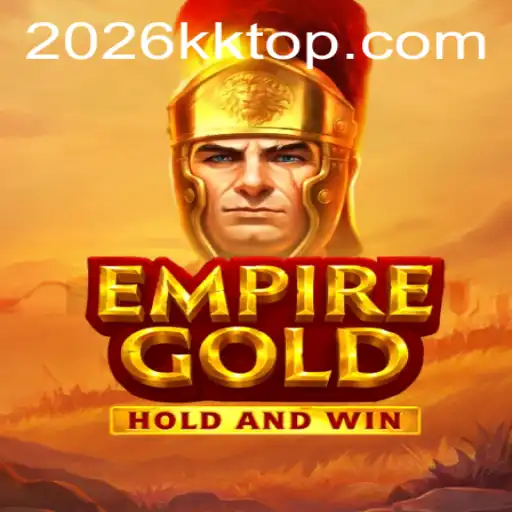 EmpireGold: A Strategic Journey into the World of 2026kk